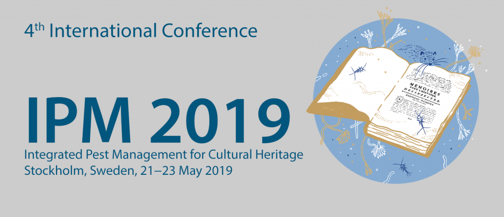 Integrated Pest Management for Cultural Heritage, IPM 2019 ...